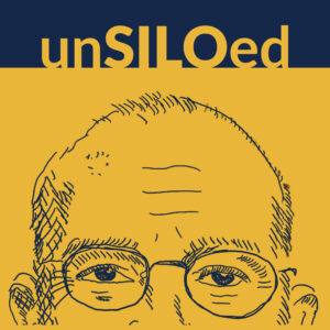 Unsiloed Podcast with Greg LaBlanc